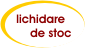lichidare stoc
